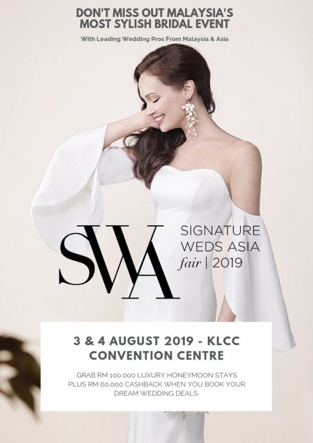 wedding, malaysia, tips, featured - Signature Weddings Asia Fair 2019, Be Inspired at Malaysia's Most Stylish Event